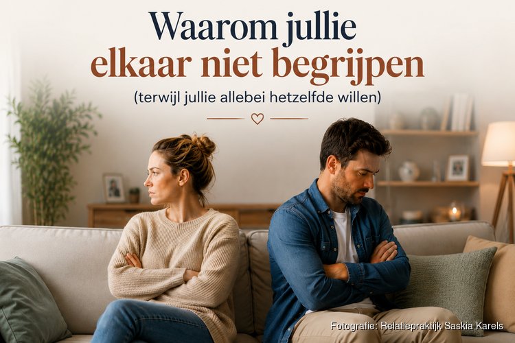 “Waarom jullie elkaar niet begrijpen?”  Het patroon waarin zoveel stellen vastlopen.